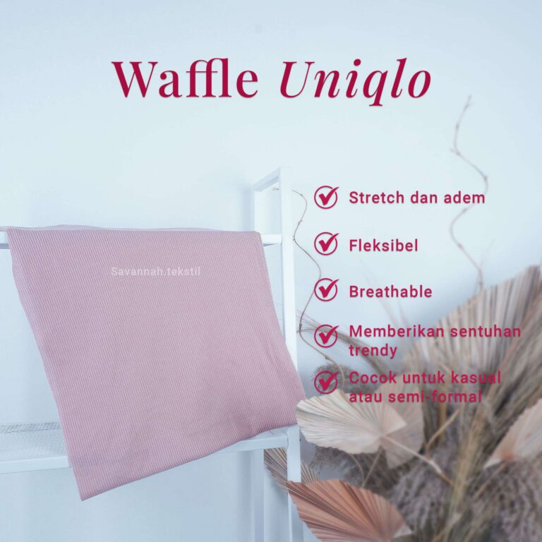 Waffle Uniqlo-Savannah Tekstil_page-0001